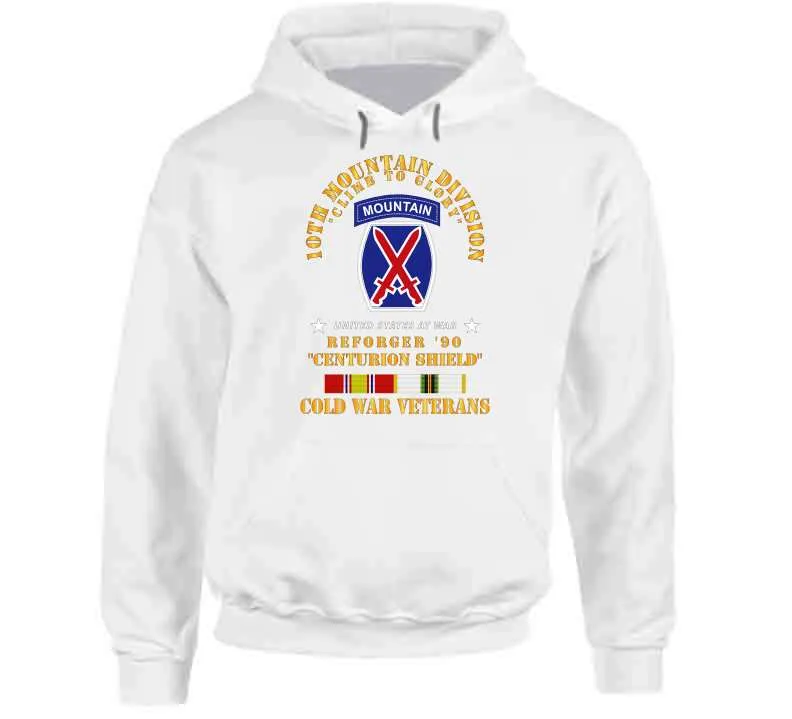 10th Mountain Division - Climb To Glory - Reforger 90, Centurion Shield  - Cold X 300 Hoodie