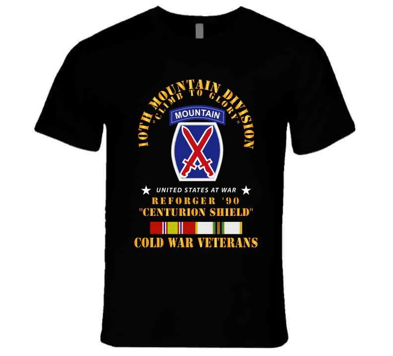 10th Mountain Division - Climb To Glory - Reforger 90, Centurion Shield  - Cold X 300 T Shirt