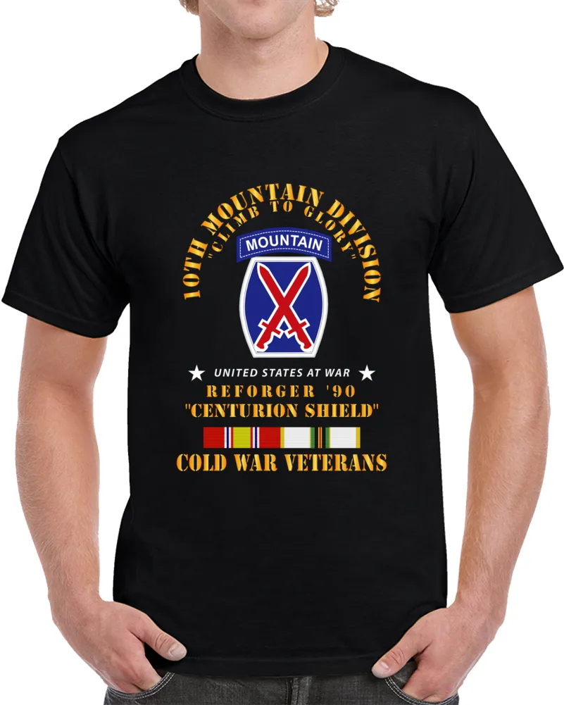 10th Mountain Division - Climb To Glory - Reforger 90, Centurion Shield  - Cold X 300 T Shirt